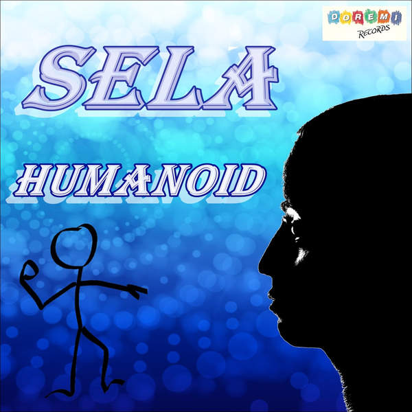 Sela – „Humanoid“
